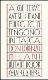 A che serve avere le mani pulite se si tengono in tasca