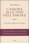 L' amore alla fine dell'amore. Una lettera dalla parte dei padri