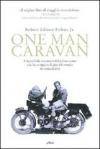One man caravan