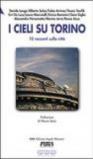 I cieli su Torino. 10 racconti sulla città
