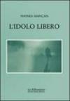 L'idolo libero