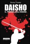 Daisho. Il prezzo dell'onore