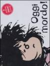 Oggi mordo! Mafalda
