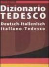 Dizionario tedesco. Deutsch-italienisch, italiano-tedesco. Ediz. bilingue