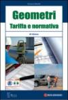 Geometri. Tariffa e normativa. Con CD-ROM