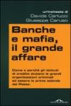 Banche e mafia, il grande affare