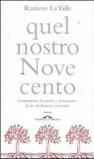 Quel nostro Novecento. Costituzione, Concilio, Sessantotto: le tre rivoluzioni interrotte