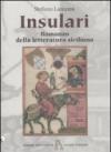 Insulari. Romanzo della letteratura siciliana