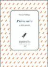 Pietra nera e altre poesie