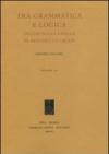 Tra grammatica e logica. Saggio sulla lingua di Benedetto Croce