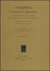 «Napoli è tutto il mondo». Neapolitan Art and Culture from Humanism to the Enlightenment. International Conference (Rome, 19-21 June 2003)