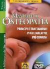 Manuale di Osteopatia (Biblioteca del benessere)