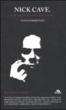 Nick Cave. And the devil saw angel. Testi commentati