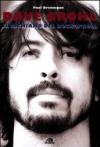 Dave Grohl. Il richiamo del rock'n'roll