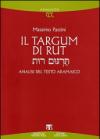 Il Targum di Rut. Analisi del testo aramaico