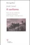 Il carlismo. Storia di una tradizione controrivoluzionaria nella Spagna contemporanea