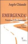 Emergenza! Protezione civile e democrazia