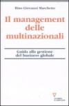 Il management delle multinazionali. Guida alla gestione del business globale