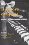 Il sapore del pane. Ascoltare l'incertezza per narrare la speranza