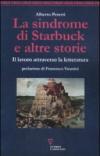 La sindrome di Starbuck e altre storie. Il lavoro attraverso la letteratura