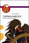 Capitan Harlock. Avventure ai confini dell'Universo