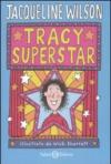 Tracy superstar