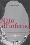 Nato all'inferno