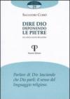 Dire Dio deponendo le pietre. Sul linguaggio religioso