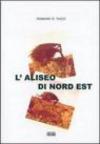 L'Aliseo di Nord Est