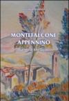 Montefalcone. Appenino dal XIV al XXI secolo
