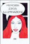 Memoria eros illuminazione