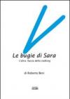 Le bugie di Sara. L'altra faccia dello stalking
