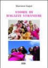 Storie di ragazze straniere