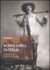 Buffalo Bill in Italia. L'epopea del Wild West Show