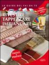 Rivestire tappezzare imbiancare