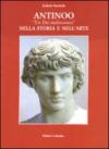 Antinoo. «Un dio malinconico» nella storia e nell'arte
