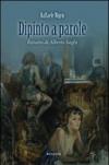 Dipinto a parole. Ritratto di Alberto Sughi