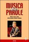 Musica & parole. Storie, tracce, temi della canzone d'autore italiana. 9.