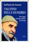 Taccuino della memoria. Una Foggia tutta da scoprire: ieri e oggi