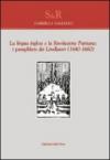 La lingua inglese e la rivoluzione puritana. I Pamphlets dei livellatori (1640-1660)