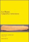 Le rune. Epigrafia e letteratura. Ediz. multilingue