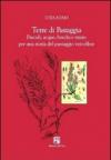 Terre di Baraggia. Pascoli, acque, boschi e risaie. Per una storia del paesaggio vercellese