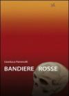 Bandiere rosse