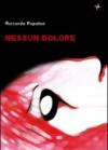 Nessun dolore