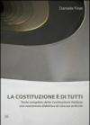 La Costituzione è di tutti. Testo completo della Costituzione italiana con commento didattico