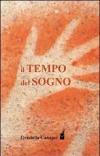 Il tempo del sogno