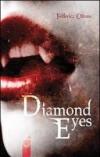 Diamond eyes. Ediz. italiana