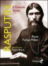 Rasputin. Il diavolo santo