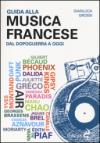 Guida alla musica francese dal dopoguerra a oggi
