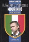 Il vangelo secondo Mourinho. Edizione scudetto